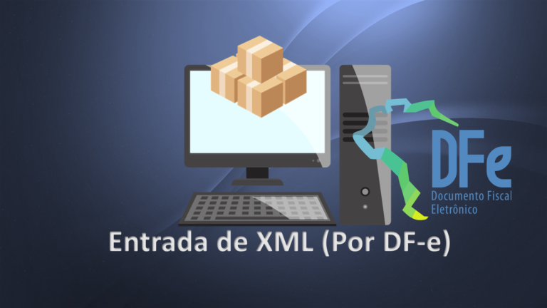 Entrada de XML pelo DF-e (Manifesto de Destinatario)