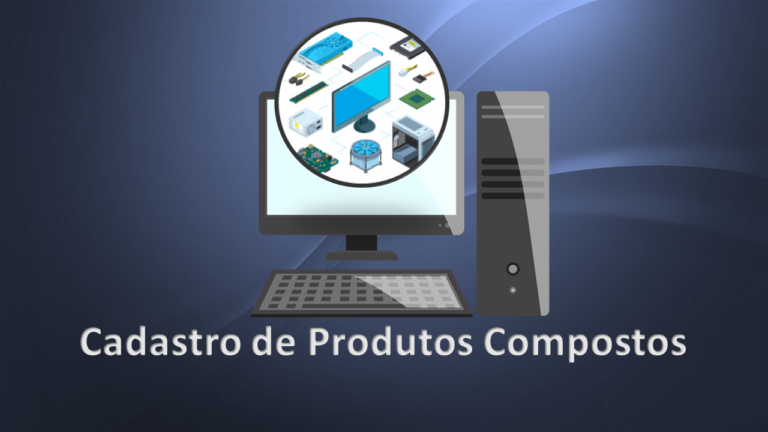 Cadastro de Produtos Compostos
